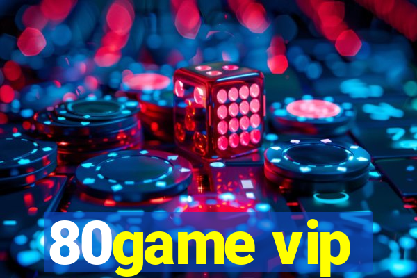 80game vip